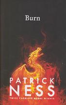 Burn by Patrick Ness